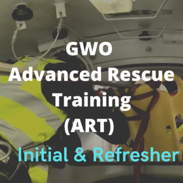 GWO Advanced Rescue Training (ART) Initial and Refresher